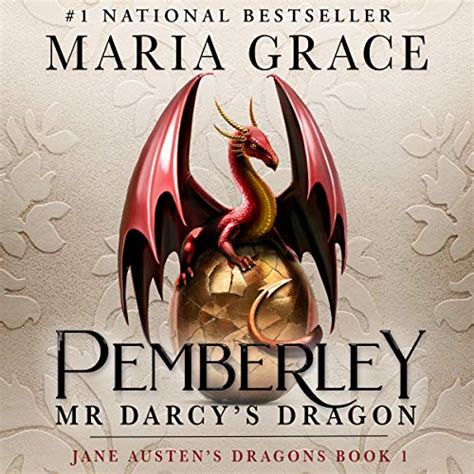 Download Pemberley Mr Darcys Dragon Jane Austens Dragons 1 By Maria Grace