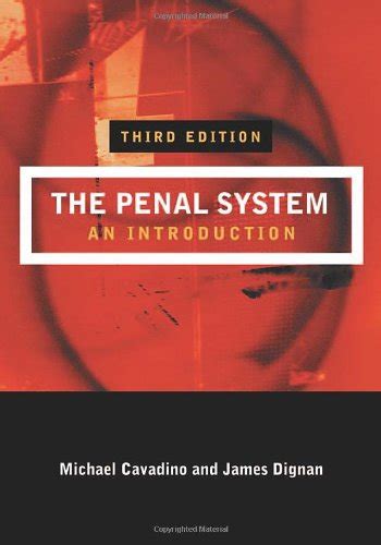 Penal System - Ebok - Michael Cavadino, James Dignan, George …