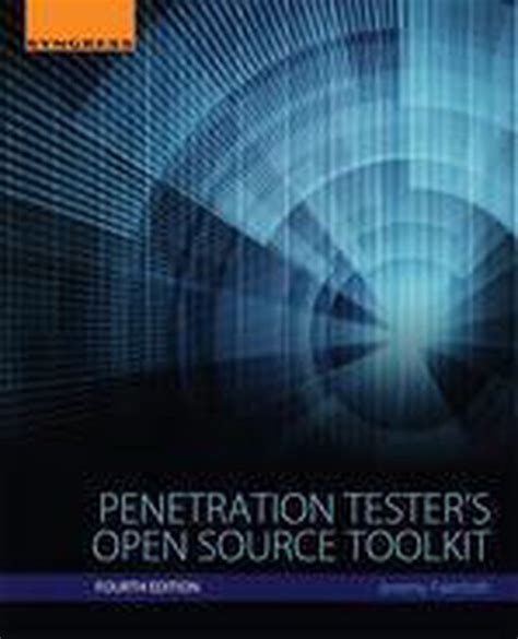 Penetration Tester Apos S Open Source Toolkit 3rd Edition