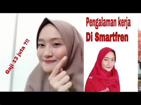 Pengalaman kerja di smartfren 【Pembaruan 2024】