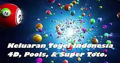 Pengeluaran toto togel hari ini. Indonesia 4d pools super toto. Buku mimpi bergambar.