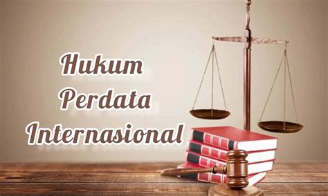 Pengertian Provisi Dalam Hukum Perdata Internasional Jurnal