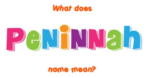 Peninnah Name Meaning: What Makes It a Powerful Name