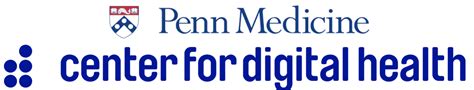 Penn Medicine Center for Digital Health University of …