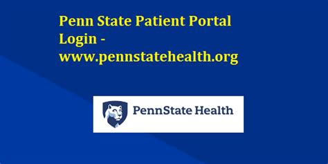 Penn state patient portal login. Things To Know About Penn state patient portal login. 