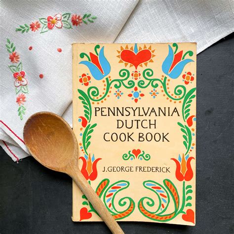 Read Pennsylvania Dutch Cook Book By J George Frederick