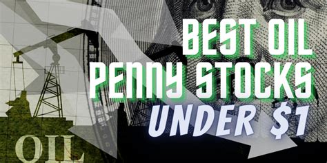 Penny stock oil companies. On PennyStocks.com you will find a comprehensive list of Penny Stocks & discover the best Penny Stocks to buy, top penny stock news and micro-cap stock articles. 2023 is expected to be a huge year for penny stocks. Penny Stocks provide a unique high-risk, high reward investment opportunity and we’re happy to be there with … 