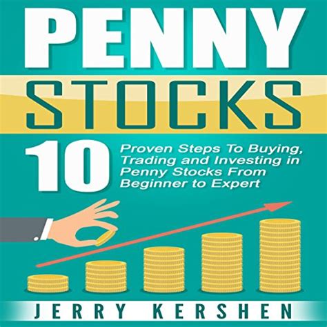 Penny stocks 10 proven steps to buying trading and investing in penny stocks from beginner to expert penny stocks guide. - Illinois state paramedic exam study guide.