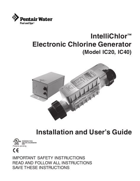 Pentair ic20 manual. Install the Power Center at eye level as close to the IntelliChlor Salt Chlorinator pump and filtration as possible. The IntelliChlor Salt Chlorinator power center must be installed more than 8 ft. (2.44 m) from the pool edges. Leave sufficient clearance on all sides of the Power Center. 