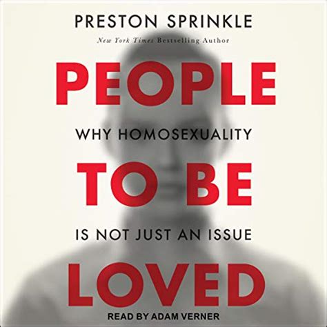 Download People To Be Loved Why Homosexuality Is Not Just An Issue By Preston Sprinkle