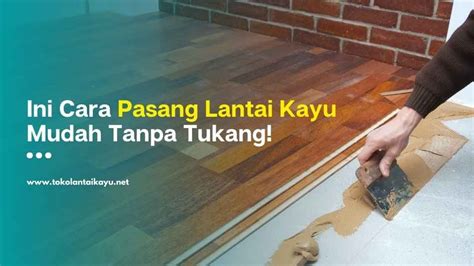 Perbedaan cara pasang lantai kayu 【Mendadak】