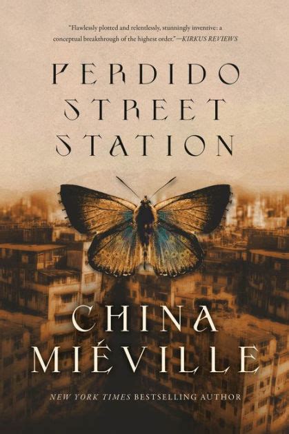 Read Online Perdido Street Station New Crobuzon 1 By China Miville