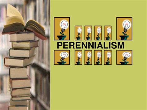 Perennialism nedir