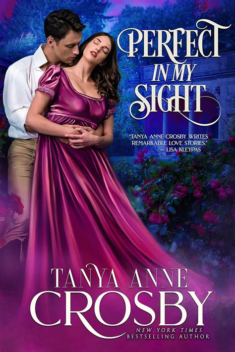 Perfect In My Sight (Unconventional Betrothals) eBook : Crosby, Tanya …