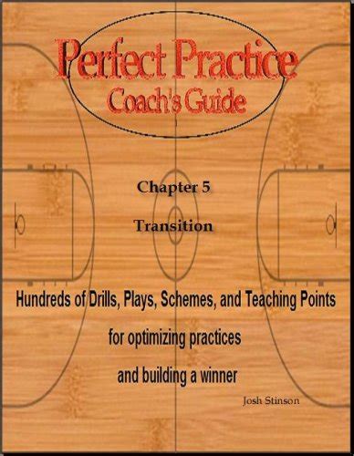 Perfect practice coach s guide transition basketball perfect practice coaching. - Microsoft dynamics nav 2009 r2 user guide.