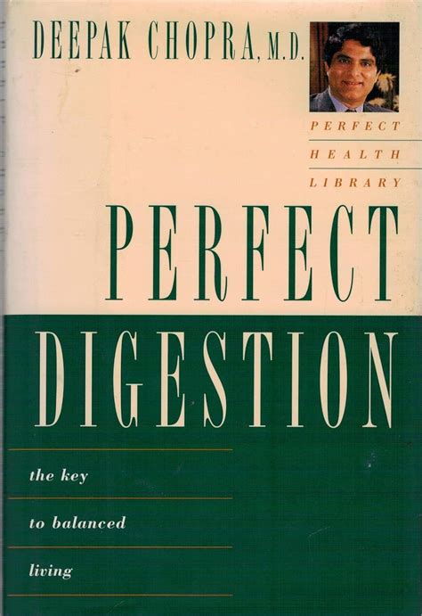Read Perfect Digestion The Key To Balanced Living By Deepak Chopra