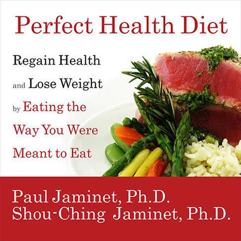 Full Download Perfect Health Diet Regain Health And Lose Weight By Eating The Way You Were Meant To Eat By Paul Jaminet