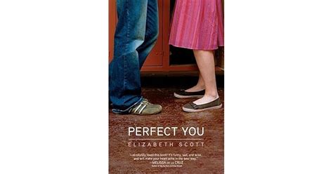 Read Perfect You By Elizabeth Scott