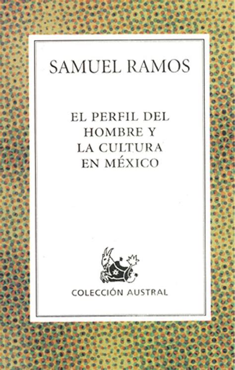 Perfil del hombre y la cultura en méxico. - Libro de barajas de la catedral de la habana.
