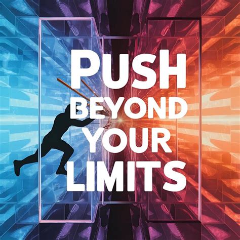 Perform Beyond Your Limits