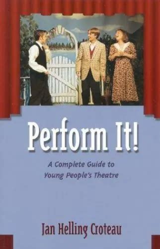 Perform it a complete guide to young people s theatre. - Twilight the twilight saga book 1.