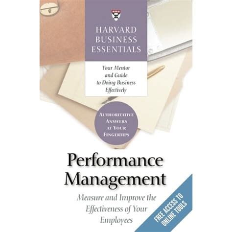 Performance Management Measure and Improve The Effectiveness of Your Employees