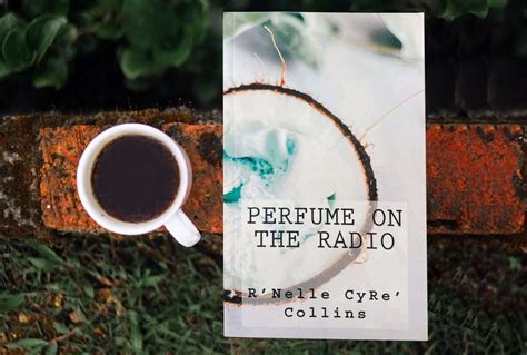 Read Perfume On The Radio By Rnelle Cyre Collins