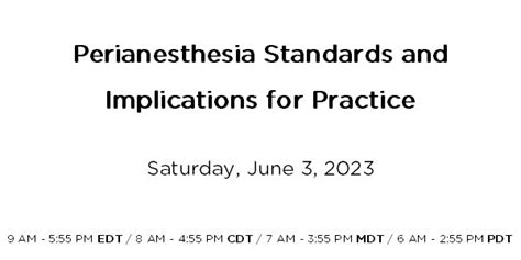 Perianesthesia Standards and Implications for Practice ... - ASPAN