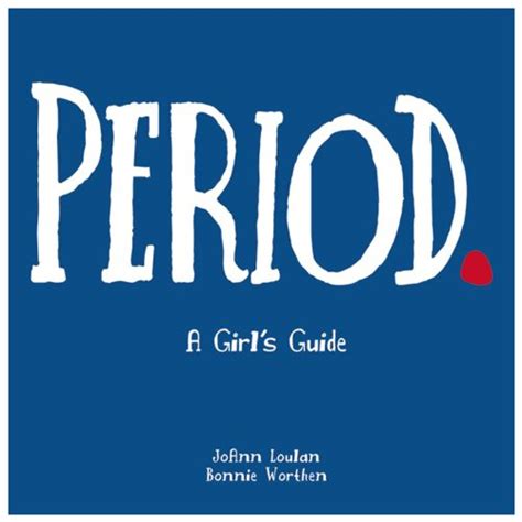 Period a girl s guide lansky vicki kindle edition. - Briggs and stratton 5hp outboard manual.