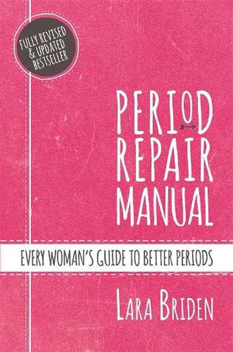 Period repair manual by lara briden. - Un manual de acupuntura peter deadman descarga gratuita.