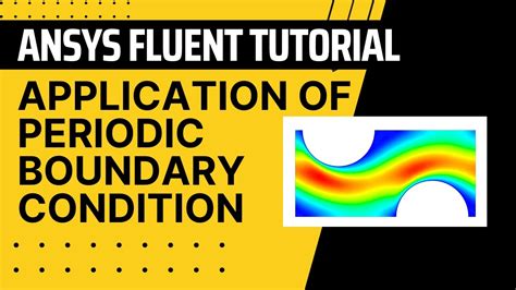 Periodic boundary condition in fluent meshing V2024.R2