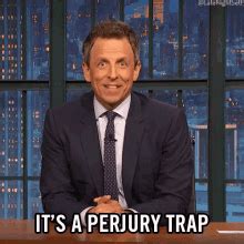 Perjury trap meme.  Find Perjury Trap GIFs that make your conversations ...