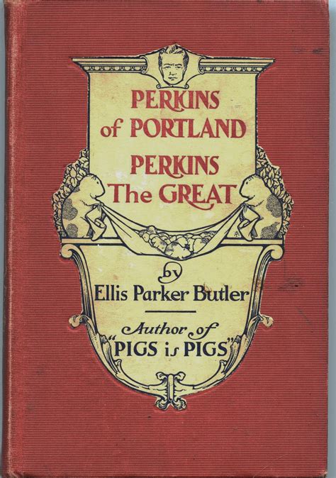 Perkins of Portland Perkins The Great