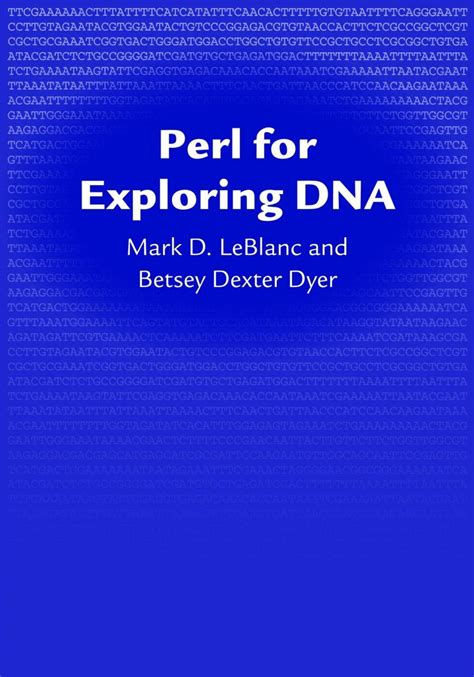 Perl For Exploring Dna