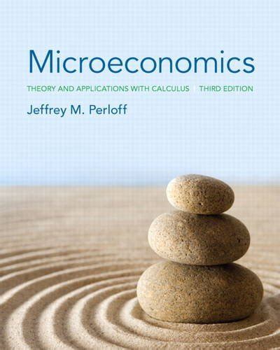 Perloff Microeconomics 3rd Edition