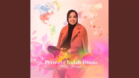 Permata Indah Dunia - YouTube Music