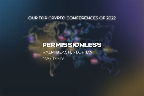 Permissionless conference miami.  Permissionless is the brainchild of Blockwo...