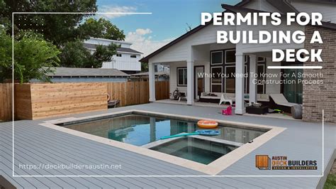 Permits For Building A Deck What You Need To Know For A Smooth