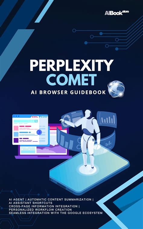 Perplexity Comet - AI Browser Guidebook