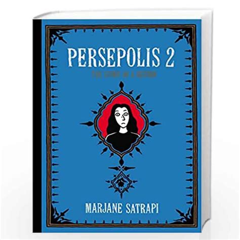 Persepolis 2 the story of a return pantheon graphic novels. - The no nonsense guide to global media.