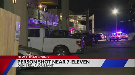 Person shot near Florissant 7-Eleven overnight
