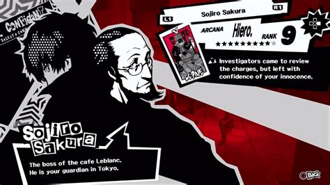 Persona 5 Royal Confidant Guide - Sojiro Sakura (Hierophant) Click to enlarge. Below, are the abilities that come with each rank and the benefits they bring. Here are the best dialogue options during each part of the Confidant's story to get to the next rank.. 