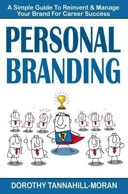 Personal branding a simple guide to reinvent and manage your brand for career success get promoted fast book 3. - Immunity the immune response in infectious and inflammatory disease primers in biology.