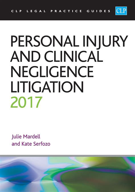 Personal injury and clinical negligence litigation clp legal practice guides. - Juicio de amparo y la reforma constitucional de 1951..