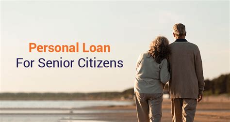 Personal loan for senior citizens. Things To Know About Personal loan for senior citizens. 