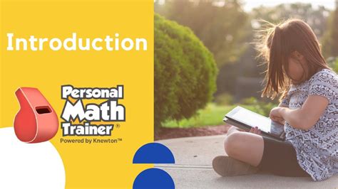 0:00 / 3:56. The Personal Math Trainer® Powered by