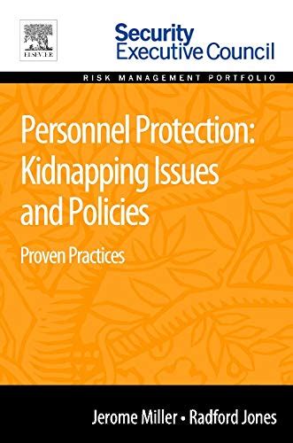 Personnel Protection Kidnapping Issues And Policies