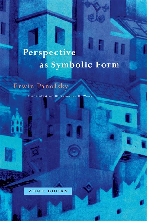 Perspective as Symbolic Form Zone Books