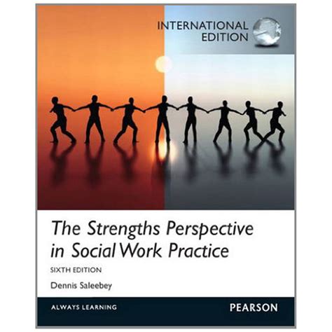 Ann Weick, Charles Rapp, W. Patrick Sullivan, Walter Kisthardt; A Strengths Perspective for Social Work Practice, Social Work, Volume 34, Issue 4, 1 July 1989,. 