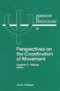 Perspectives on the Coordination of Movement